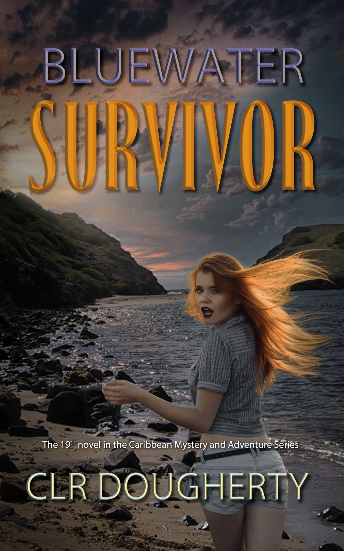 Bluewater Survivor The 19th Novel In The Caribbean Mystery And Adventure Series Bluewater Thrillers Charles Dougherty