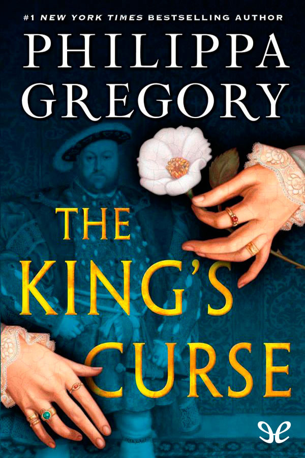The Kings Curse Philippa Gregory