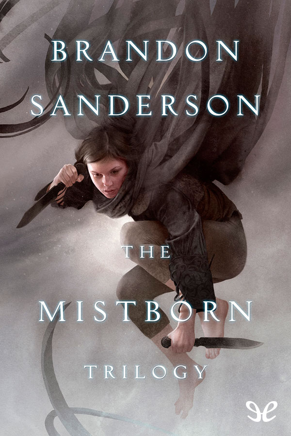 The Mistborn Trilogy Brandon Sanderson