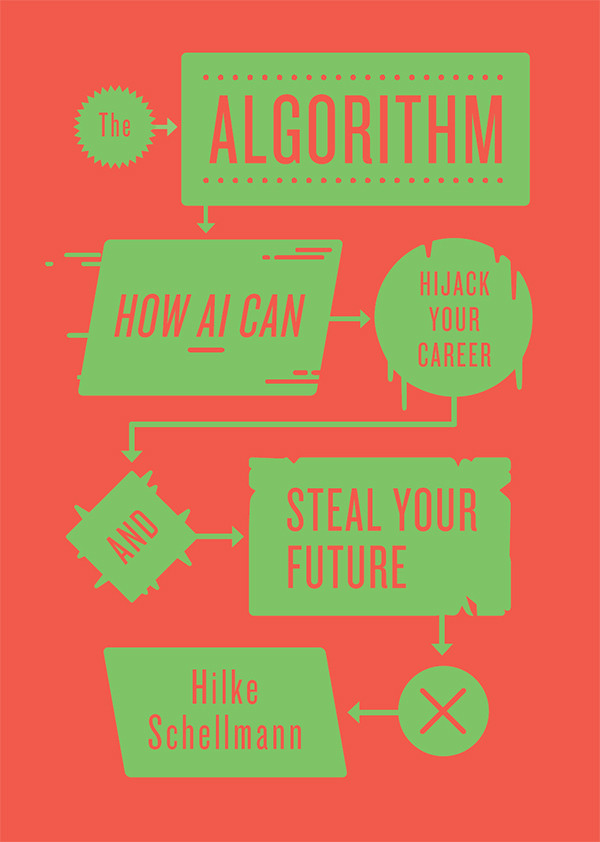 The Algorithm Hilke Schellmann