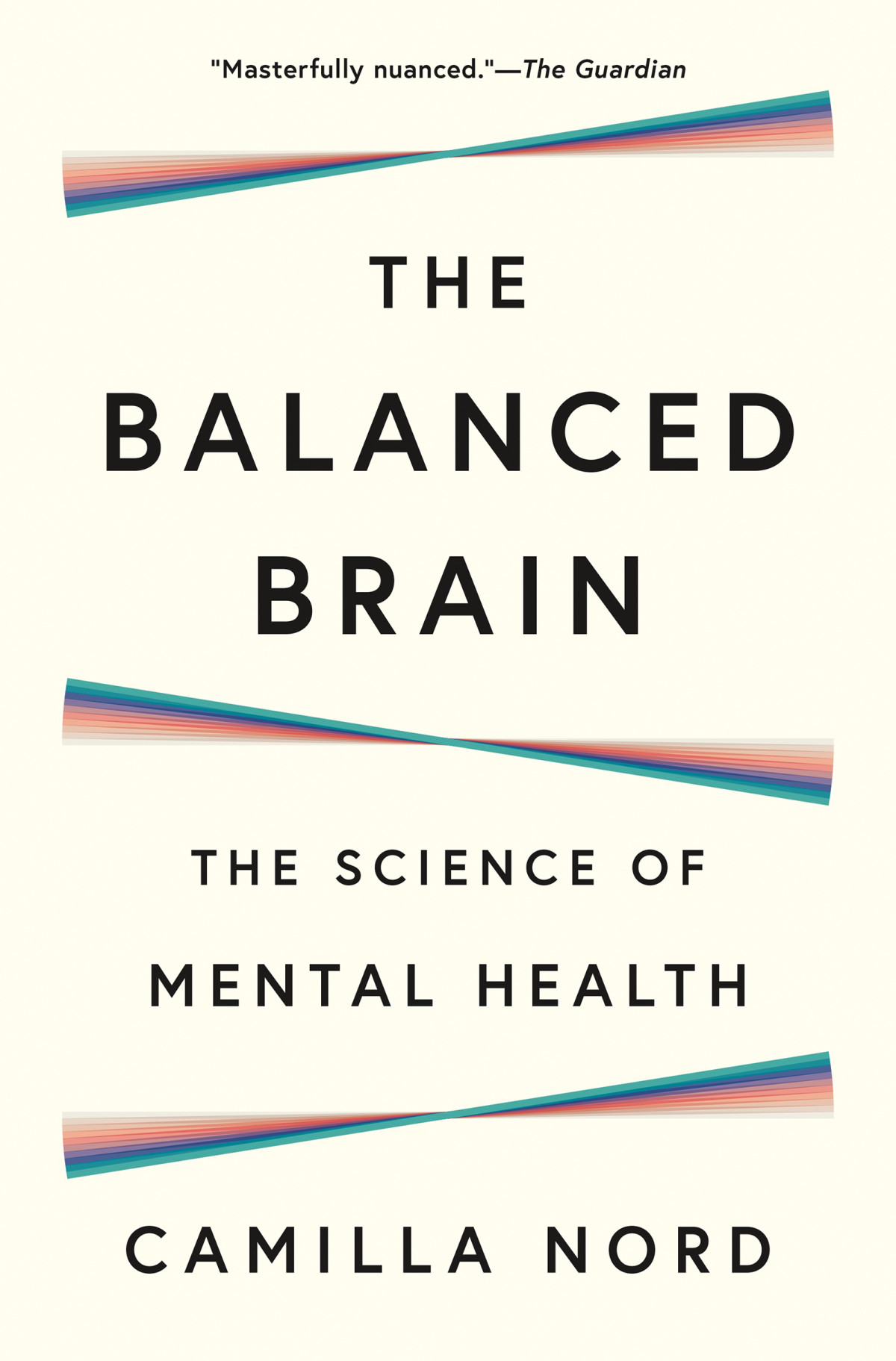 The Balanced Brain The Science Of Mental Health Nord Camilla
