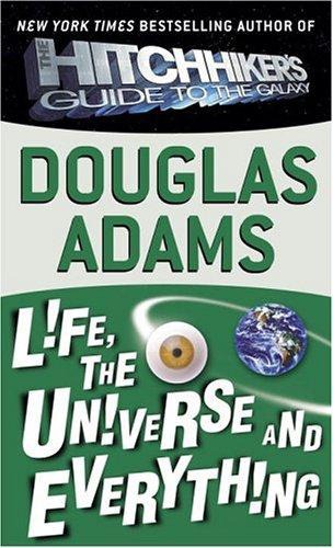 Life The Universe And Everything Adams Douglas