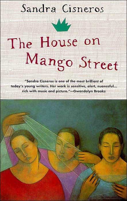 The House On Mango Street Sandra Cisneros
