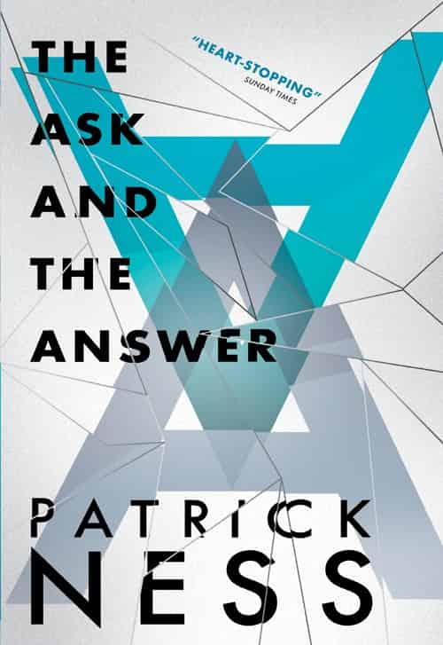 The Ask The Answer Patrick Ness
