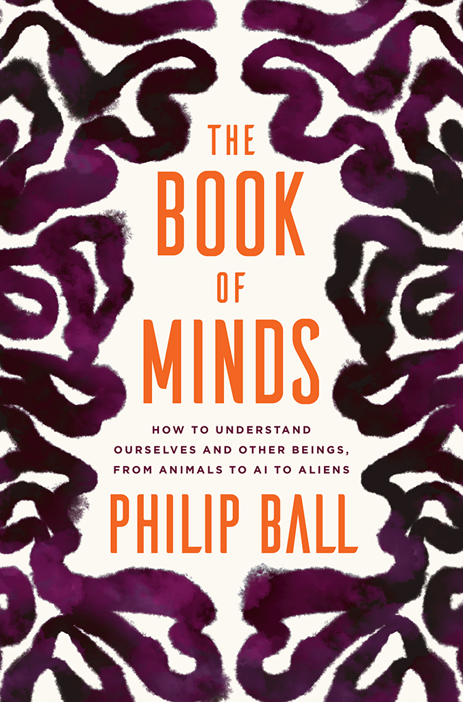 The Book Of Minds Philip Ball