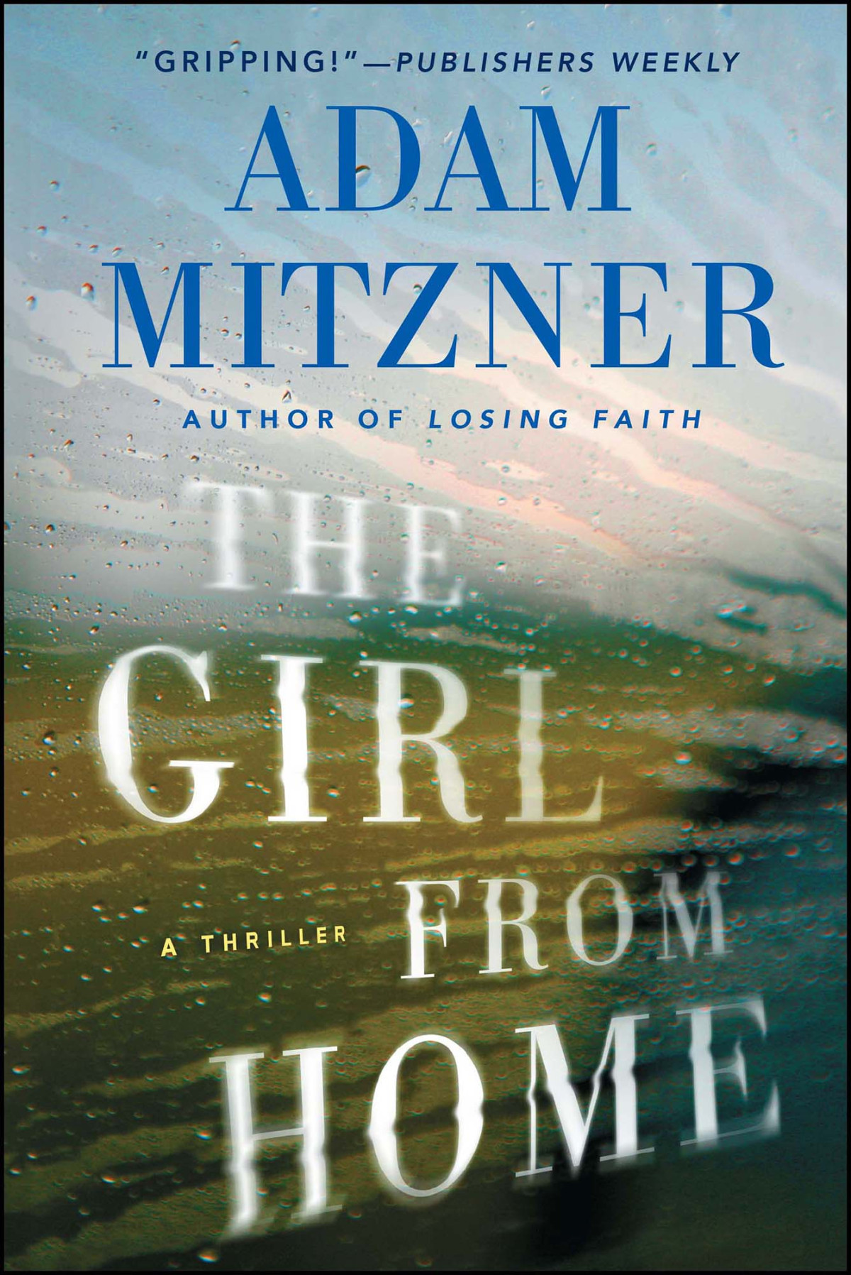 The Girl From Home Adam Mitzner