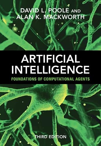 Artificial Intelligence Foundations Of Computational Agents 3rd Edition 3rd Edition Poole