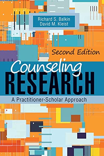 Counseling Research A Practitionerscholar Approach 2nd Edition Balkin
