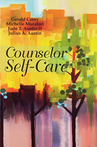 Counselor Selfcare Gerald Coreymichelle Muratorijude T Austin Iijulius A Austin