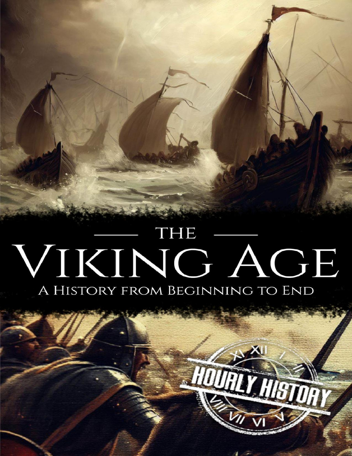 The Viking Age A History From Beginning To End Viking History Hourly History