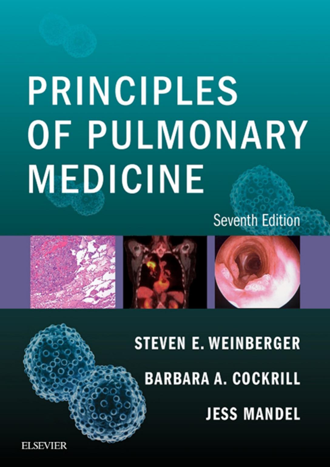 Principles Of Pulmonary Medicine Expert Consult Online And Print 7th Edition Weinberger Md Macp Frcp