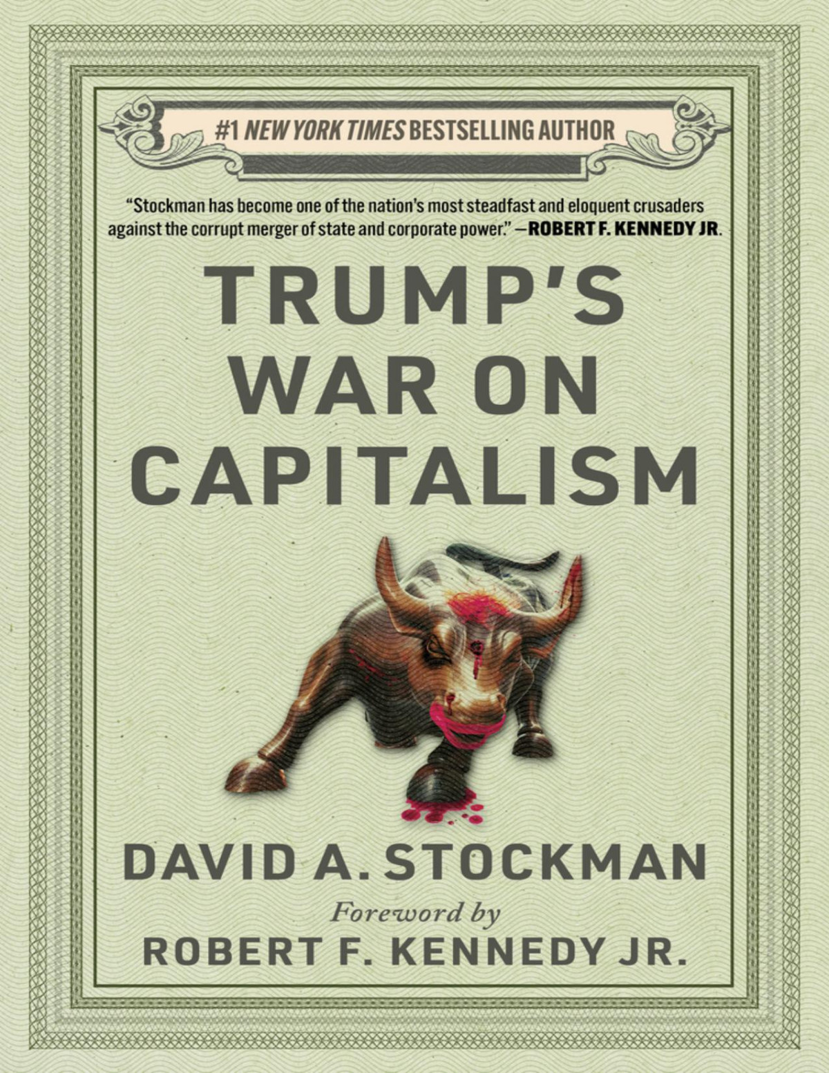 Trumps War On Capitalism David Stockman