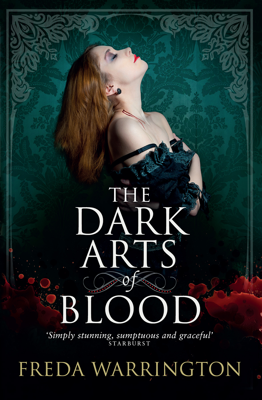 The Dark Arts Of Blood Freda Warrington