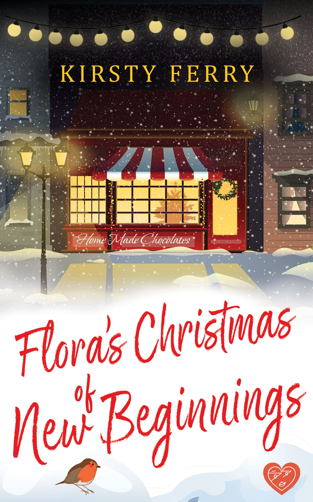 Floras Christmas Of New Beginnings 1st Edition Kirsty Ferry