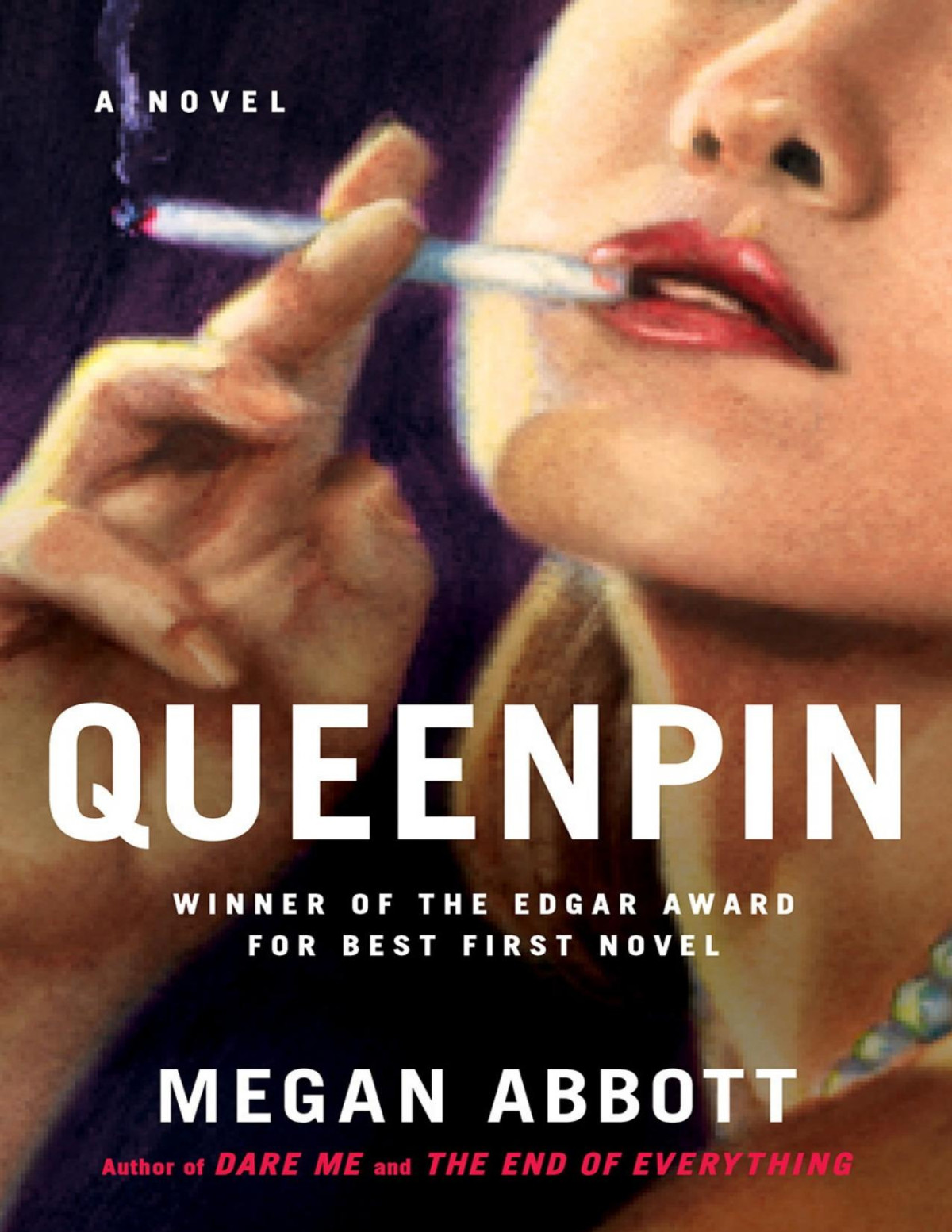 Queenpin A Novel First Edition Abbott Megan