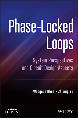 Phaselocked Loops System Perspectives And Circuit Design Aspects 1st Edition Rhee