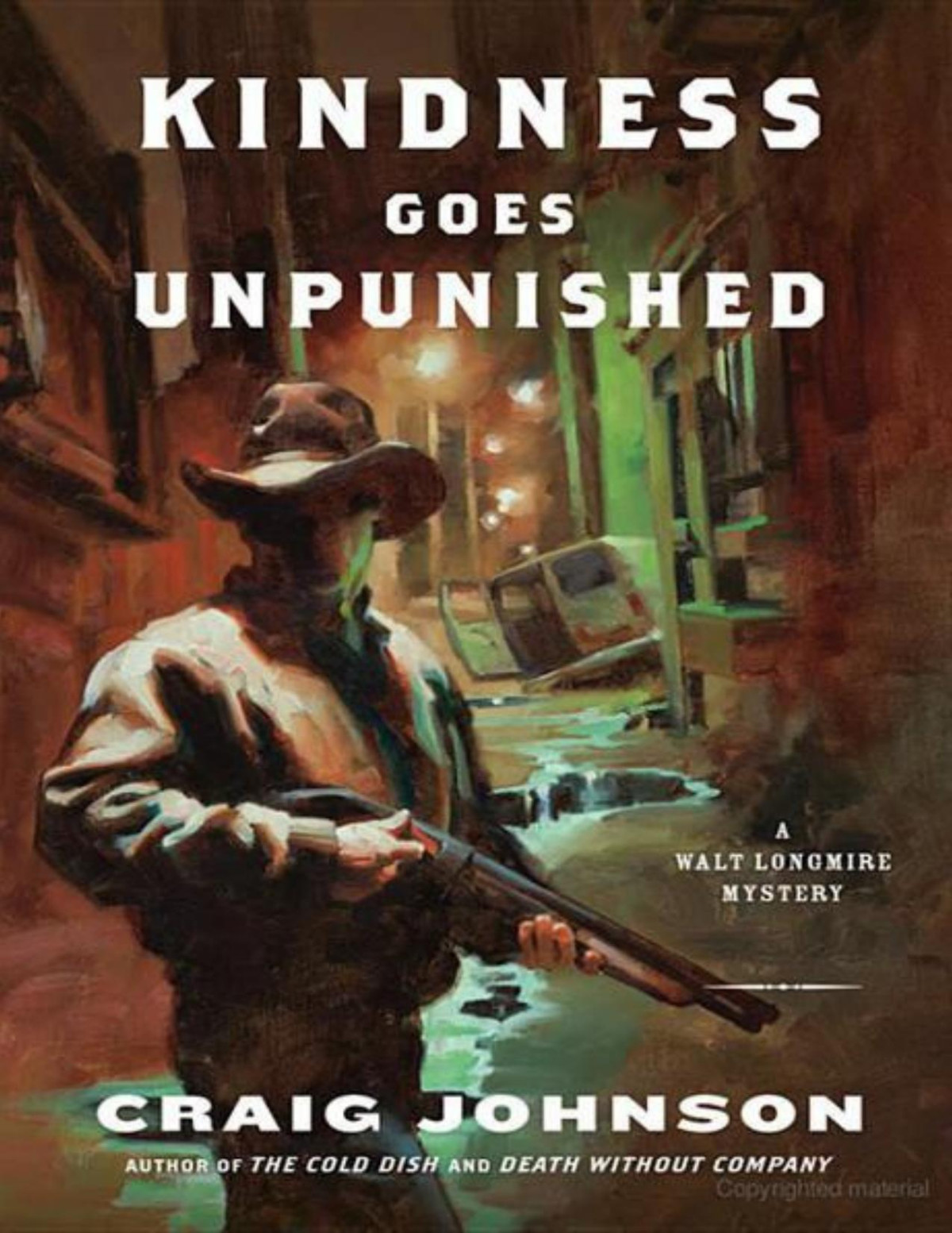 Kindness Goes Unpunished Craig Johnson