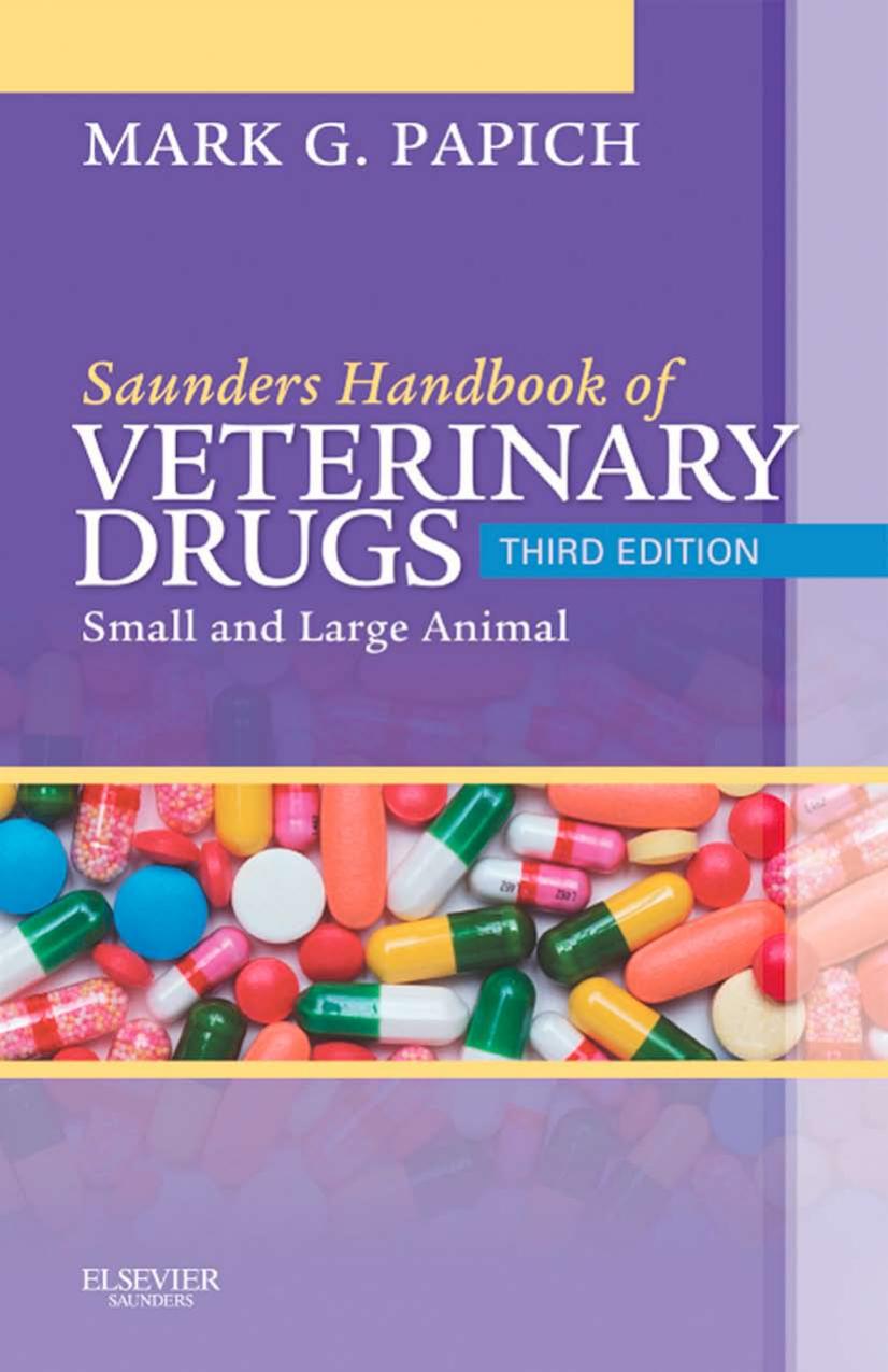 Saunders Handbook Of Veterinary Drugs Small And Large Animal 3rd Edition 3rd Edition Papich