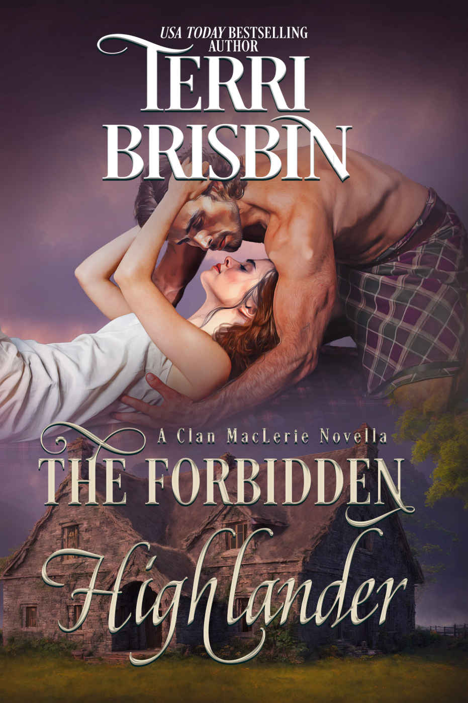 The Forbidden Highlander Terri Brisbin