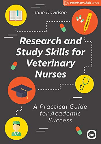 Research And Study Skills For Veterinary Nurses A Practical Guide For Academic Success 1st Edition Davidson