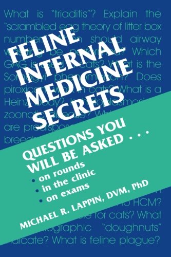 Feline Internal Medicine Secrets 1st Edition Michael R Lappin