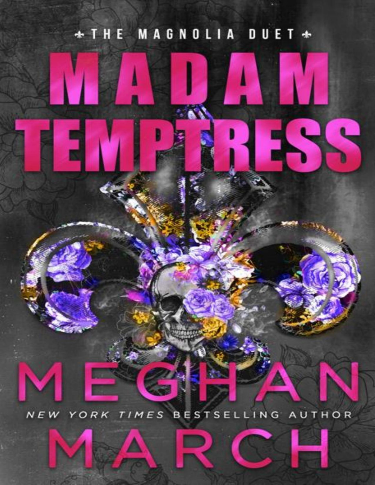 Madam Temptress 2magnolia Duet 1st Meghan March