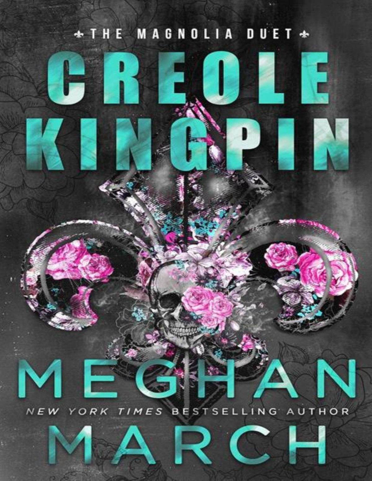 Creole Kingpin 1magnolia Duet 1st Meghan March
