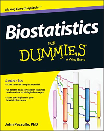 Biostatistics For Dummies 1st John C Pezzullo