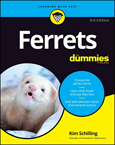 Ferrets For Dummies 3rd Kim Schilling