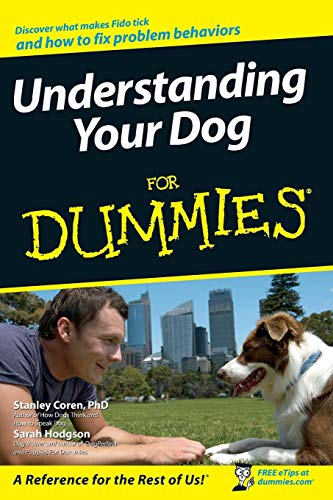 Understanding Your Dog For Dummies 1st Stanley Coren Sarah Hodgson