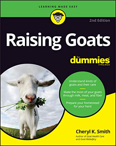 Raising Goats For Dummies For Dummies Pets 2nd Smith Cheryl K