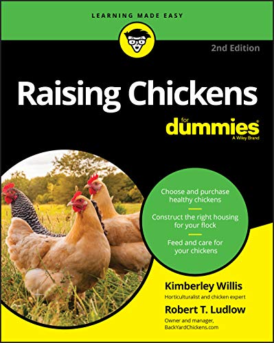 Raising Chickens For Dummies 2nd Willis Kimberley Ludlow Robert T