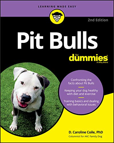 Pit Bulls For Dummies 2nd Coile D Caroline