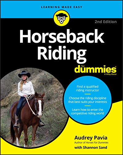 Horseback Riding For Dummies 2nd Pavia Audrey