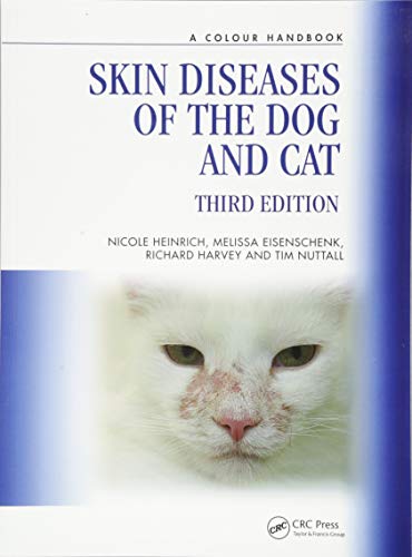 Skin Diseases Of The Dog And Cat Veterinary Color Handbook Series 3rd Edition Heinrich