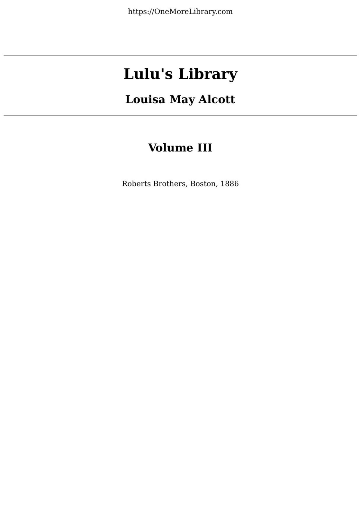 Lulus Library Volume 3 Of 3 Louisa May Alcott