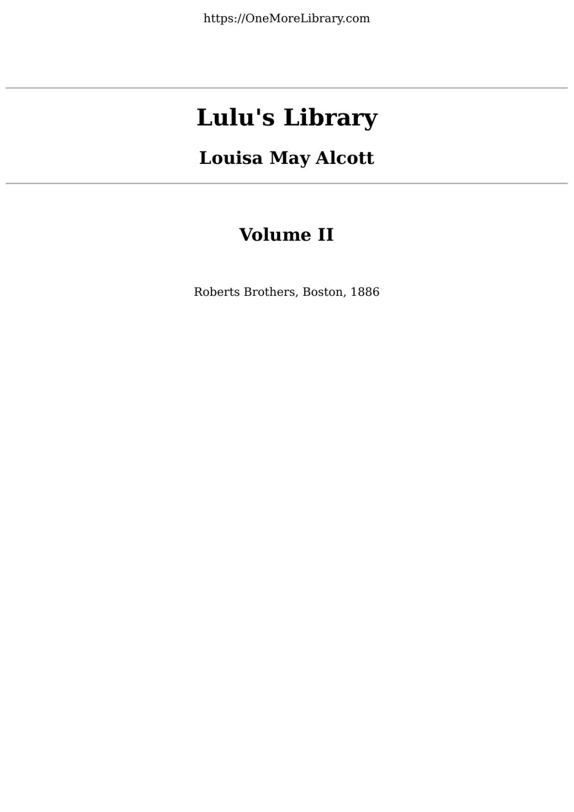 Lulus Library Volume 2 Of 3 Louisa May Alcott