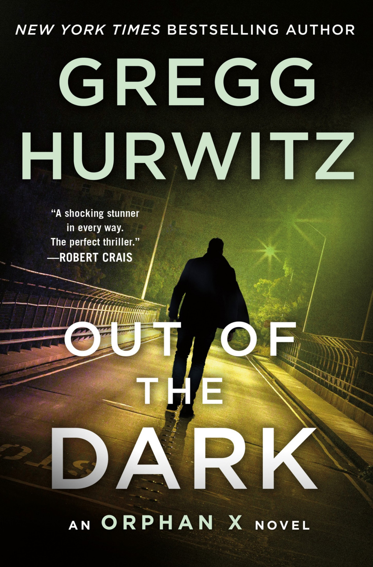 Out Of The Dark Orphan X 4 Gregg Andrew Hurwitz Gregg Hurwitz