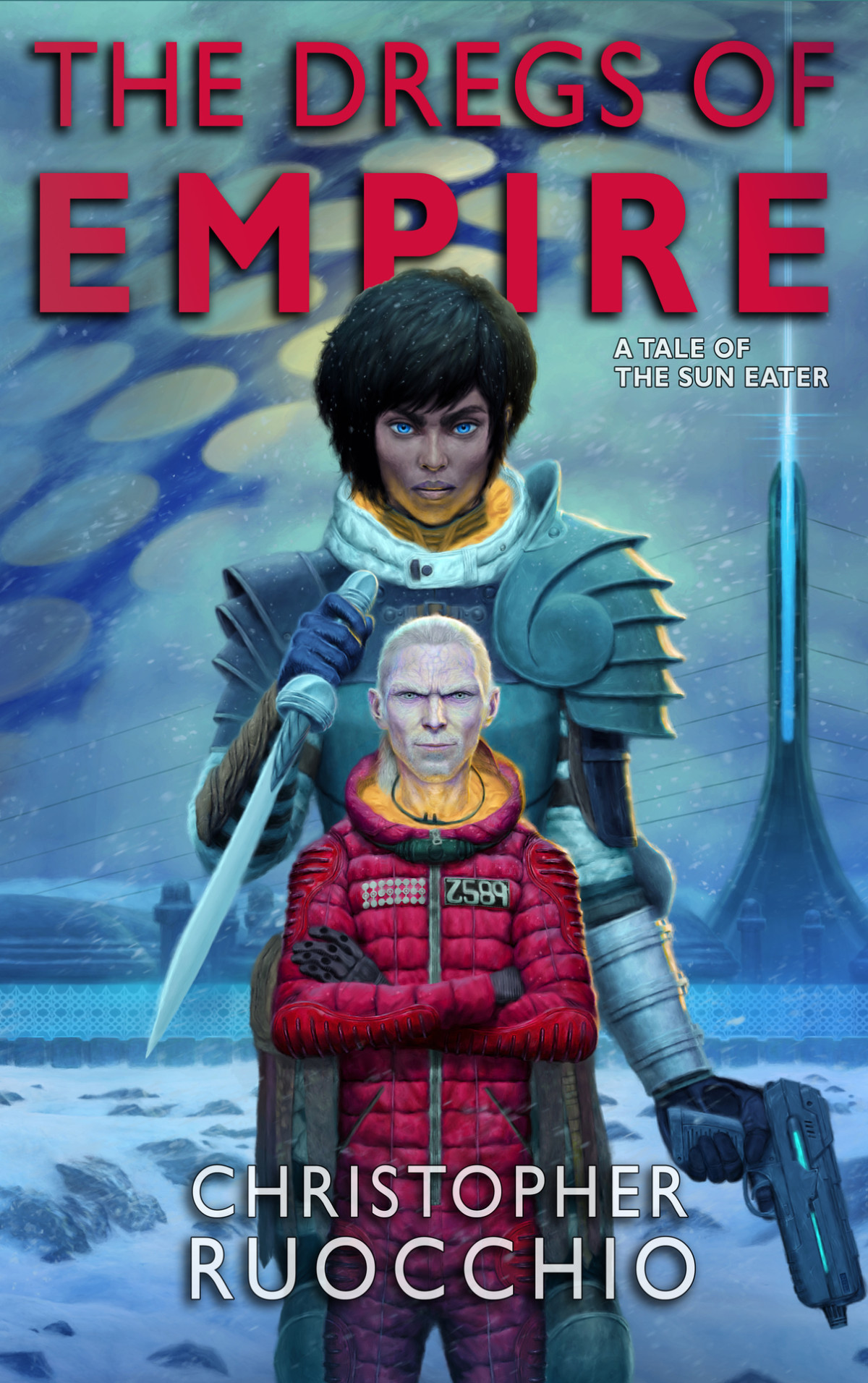 The Dregs Of Empire A Tale Of The Sun Eater Christopher Ruocchio