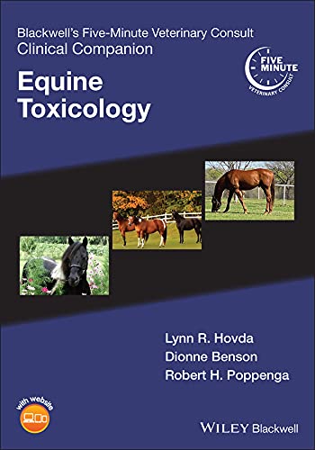 Blackwells Fiveminute Veterinary Consult Clinical Companion Equine Toxicology 1st Edition Lynn R Hovda