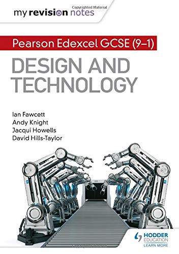 My Revision Notes Pearson Edexcel Gcse 91 Design And Technology Fawcett