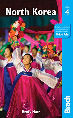 North Korea Bradt Travel Guide Fourth Edition Marr Henry