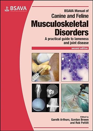 Bsava Manual Of Canine And Feline Musculoskeletal Disorders A Practical Guide To Lameness And Joint Disease Second Edition 2nd Edition Gareth Arthurs