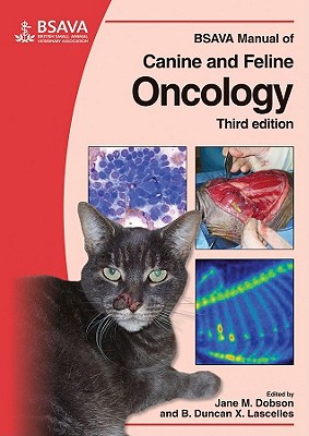 Bsava Manual Of Canine And Feline Oncology 3ed Pb 2011 3rd Edition Jane Dobson