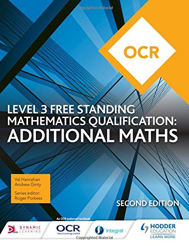 Ocr Level 3 Free Standing Mathematics Qualification Additional Maths Hanrahan