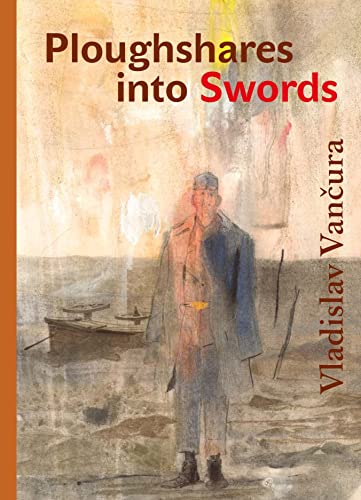 Ploughshares Into Swords 1st Edition Vancura Vladislav