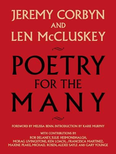 Poetry For The Many An Anthology Corbyn Jeremy Mccluskey Len