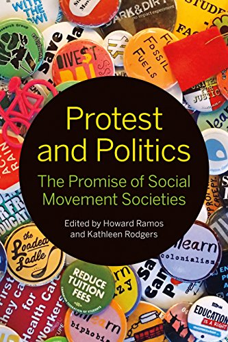 Protest And Politics The Promise Of Social Movement Societies Reprint Howard Ramos