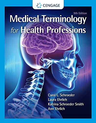 Medical Terminology For Health Professions Spiral Bound Version Mindtap Course List 9th Edition Ehrlich
