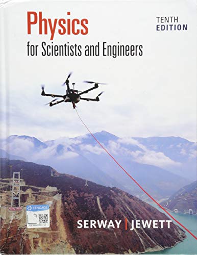 Physics For Scientists And Engineers Mindtap Course List 10th Edition Serway